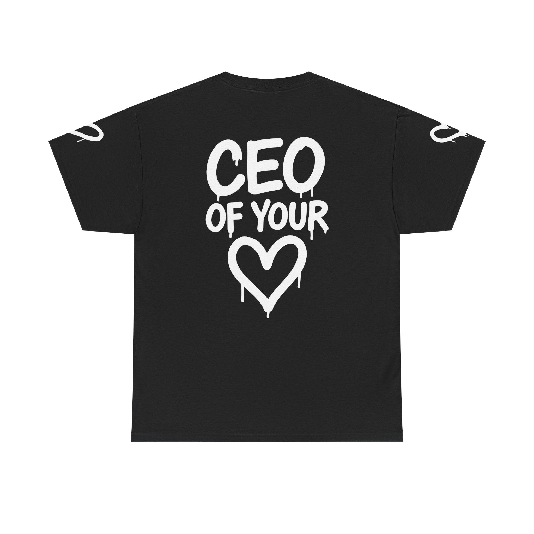 CEO of Your Heart T-Shirt
